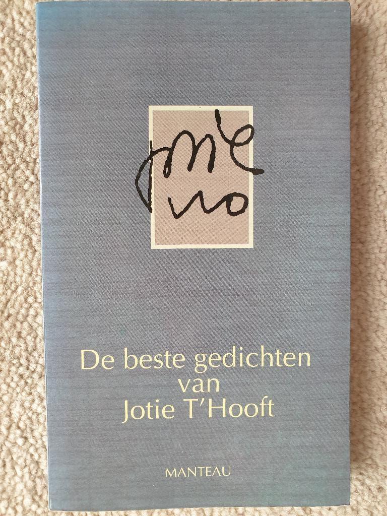 Jotie T'Hooft: De beste gedichten van, Boeken, Gedichten en Poëzie, Ophalen of Verzenden, Zo goed als nieuw
