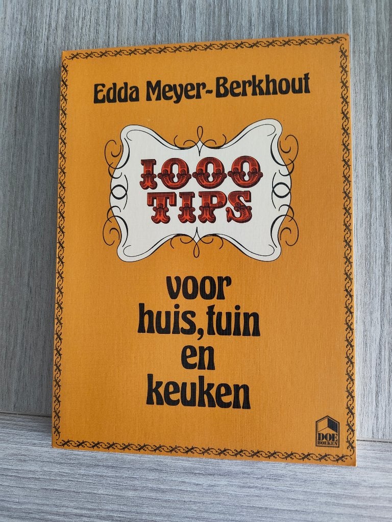 1000 tips voor huis, tuin en keuken, Boeken, Overige Boeken, Ophalen of Verzenden, Nieuw, Edda Meyer - Berkhout