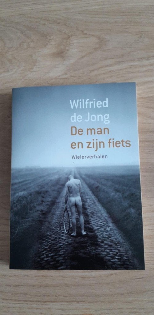 Boek Wilfried de Jong, Verzenden, Gelezen, Lopen en Fietsen
