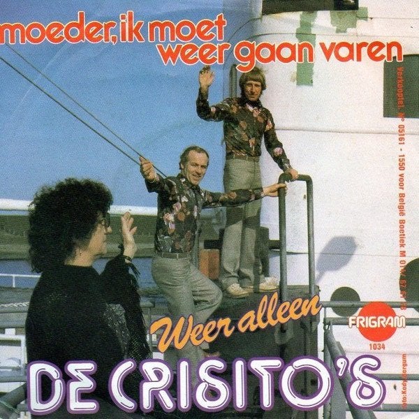 7" De Crisito's* – Moeder, Ik Moet Weer Gaan Varen, Gebruikt, 7 inch, Ophalen of Verzenden, Nederlandstalig