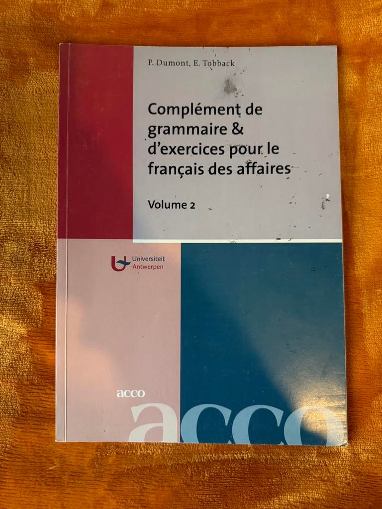 Complément de grammaire & d'exercices pour le français des a, Ophalen, Pascale Dumont