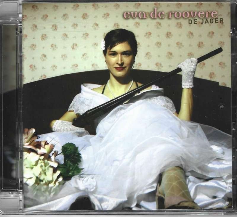 CD Eva De Roovere – De Jager, Folk, Ophalen of Verzenden, Zo goed als nieuw, Album