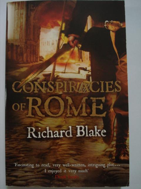 Conspiracies of Rome Richard Blake, Envoi, Comme neuf, Richard Blake