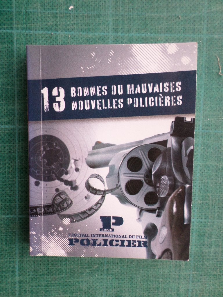 13 bonnes ou mauvaises nouvelles policière - 2010 + C.P 172p, Enlèvement ou Envoi, Comme neuf, Divers auteurs