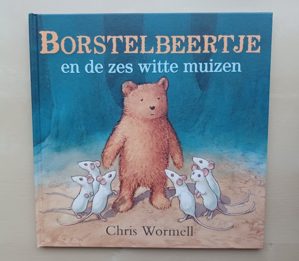 Borstelbeertje en de zes witte muizen, Fictie algemeen, Jongen of Meisje, Ophalen of Verzenden, Voorleesboek