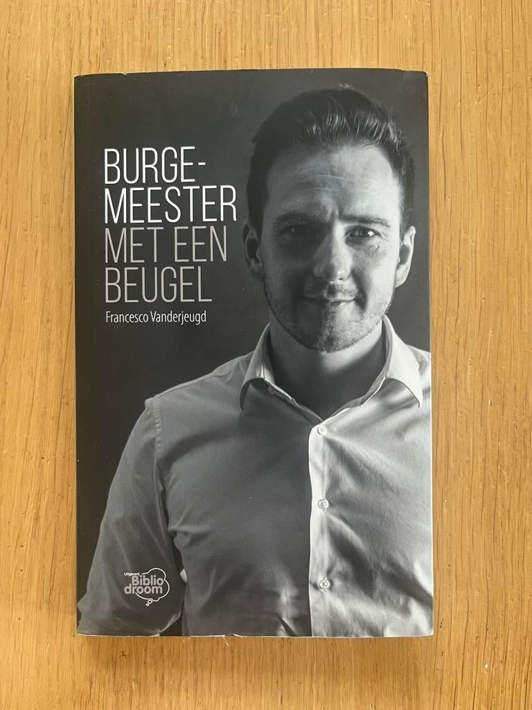 Francesco Vanderjeugd - Burgemeester met een beugel, Boeken, Ophalen, Francesco Vanderjeugd