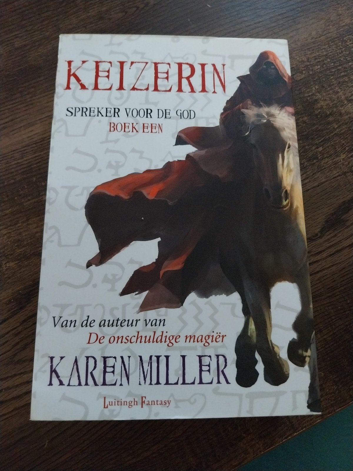 Karen Miller - Keizerin, Enlèvement ou Envoi, Karen Miller