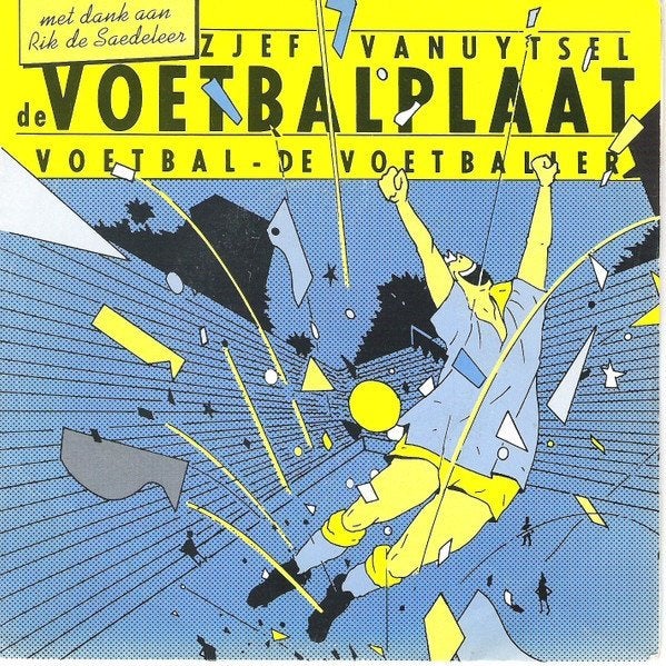 7" Zjef Vanuytsel – De Voetbalplaat, Ophalen of Verzenden, Gebruikt, Nederlandstalig