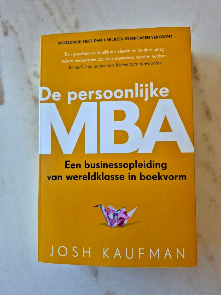 Josh Kaufman - De persoonlijke MBA, Ophalen of Verzenden, Josh Kaufman