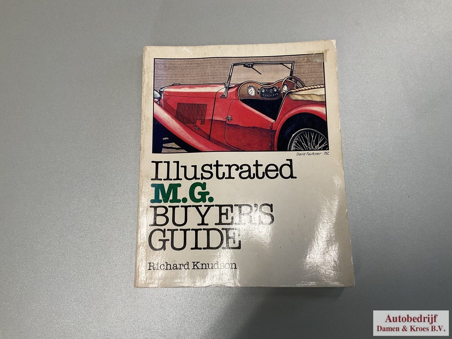 Illustrated MG Buyer’s Guide ISBN 0-87938-169-8, Enlèvement ou Envoi