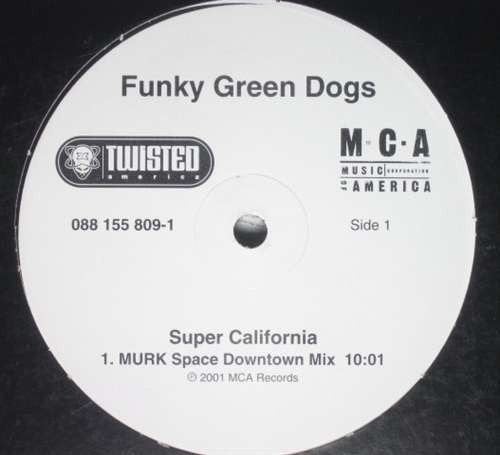 Funky Green Dogs - Super California, Ophalen of Verzenden, Zo goed als nieuw, 12 inch, House