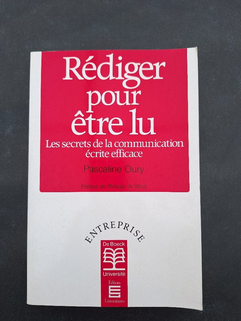 Rédiger pour être lu - Pascaline Oury - De Boeck Université, Livres, Conseil, Aide & Formation, Enlèvement, Neuf, Pascaline Oury