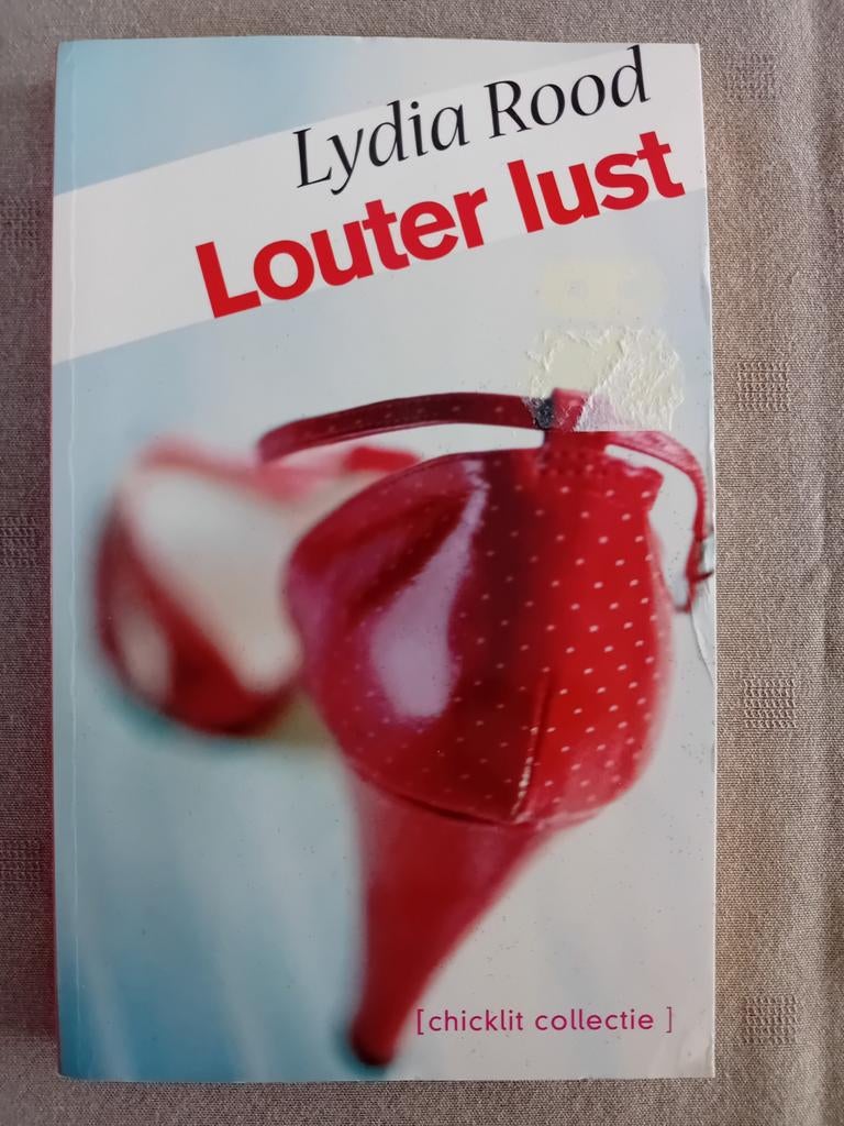 Lydia Rood - Louter lust, Enlèvement ou Envoi, Comme neuf