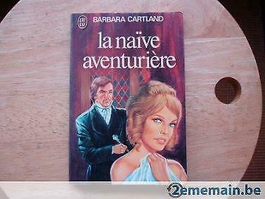 La naïve aventurière, Barbara Cartland, Livres, Utilisé