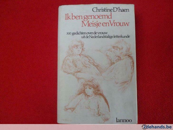Christine D'haen: Ik ben genoemd Meisje en Vrouw, Ophalen of Verzenden, Gelezen, Christine D'haen, Meerdere auteurs