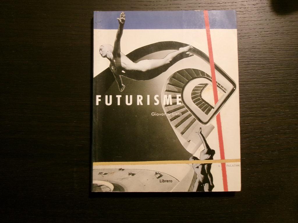 Futurisme   -Giovanni Lista-, Enlèvement ou Envoi