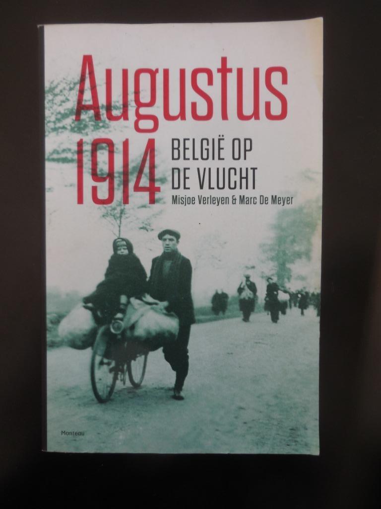 Août 1914. La Belgique en fuite, Livres, Enlèvement ou Envoi, Utilisé