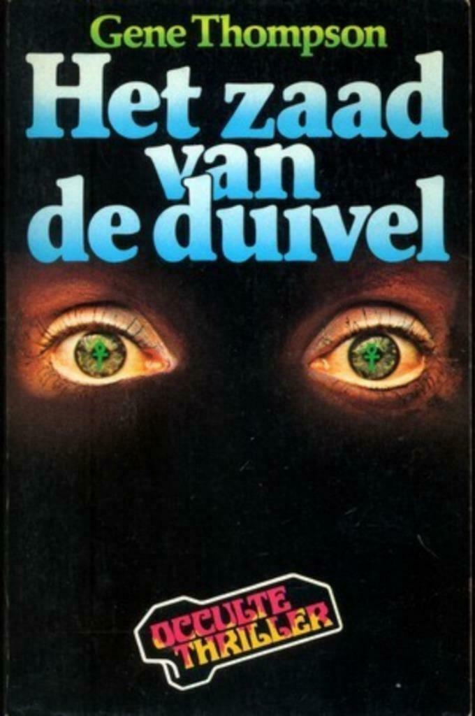 Het zaad van de duivel Gene Thompson, Enlèvement ou Envoi, Utilisé