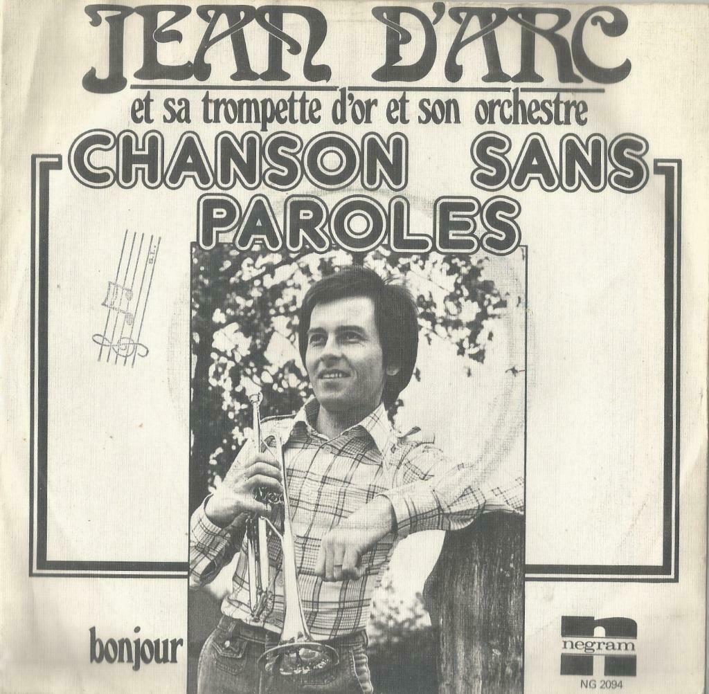 Jean D’Arc – Chanson sans paroles / Bonjour - Single, CD & DVD, Vinyles Singles, Utilisé, Pop, Enlèvement