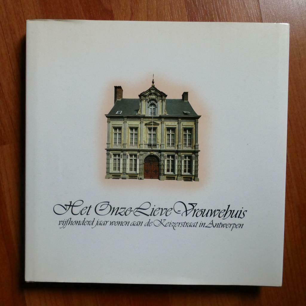 Architectuur - Het Onze-Lieve-Vrouwehuis Antwerpen (1988) (A, Verzenden, Nieuw, Stijl of Stroming
