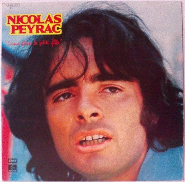 Nicolas Peyrac – Quand pleure la petite fille, Enlèvement ou Envoi, Utilisé, Autres formats, Pop