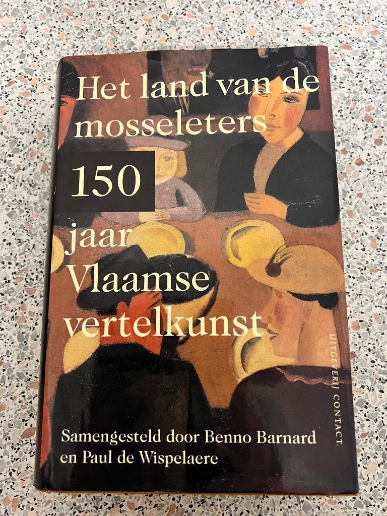 150 jaar Vlaamse vertelkunst., Enlèvement ou Envoi, Diverse auteurs, Belgique, Utilisé