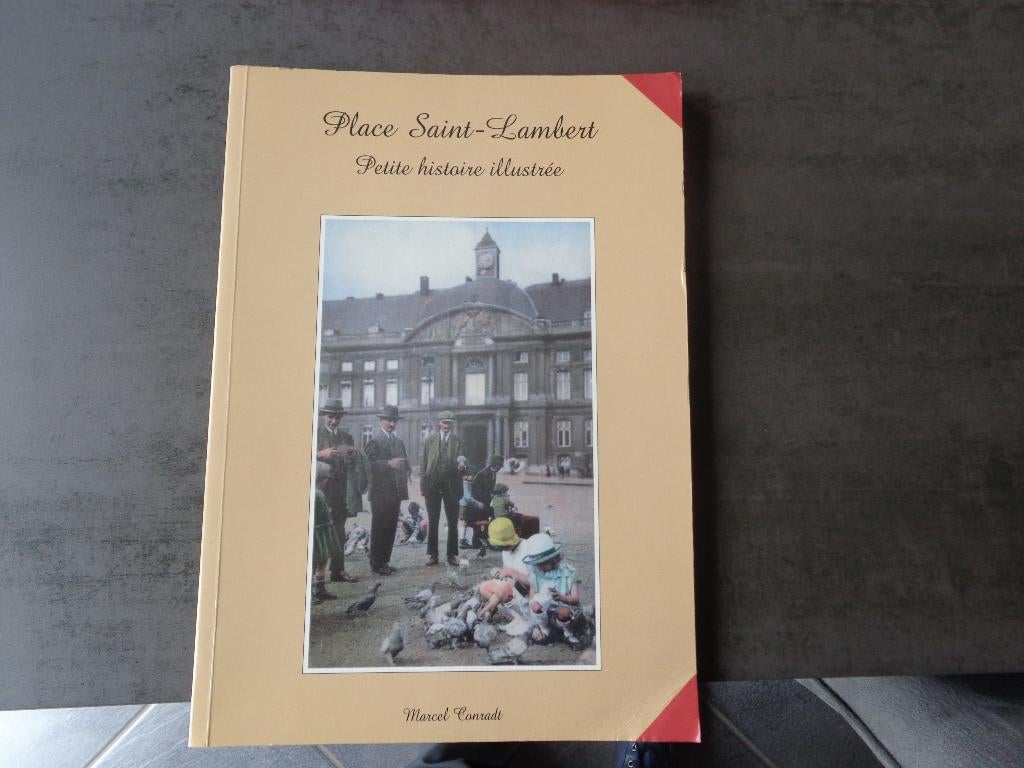 Petite histoire de la place Saint Lambert (dédicacée), Livres, Enlèvement