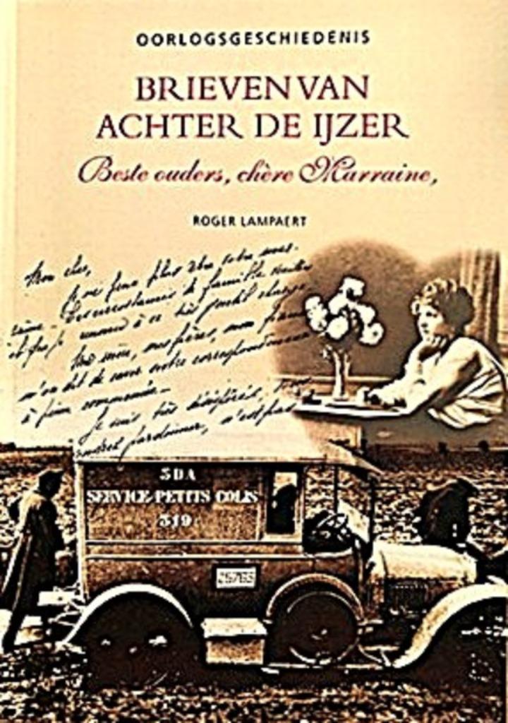 Brieven van achter de IJzer. Beste ouders ... Roger Lampaert, Boeken, Ophalen of Verzenden, Zo goed als nieuw, Roger Lampaert 