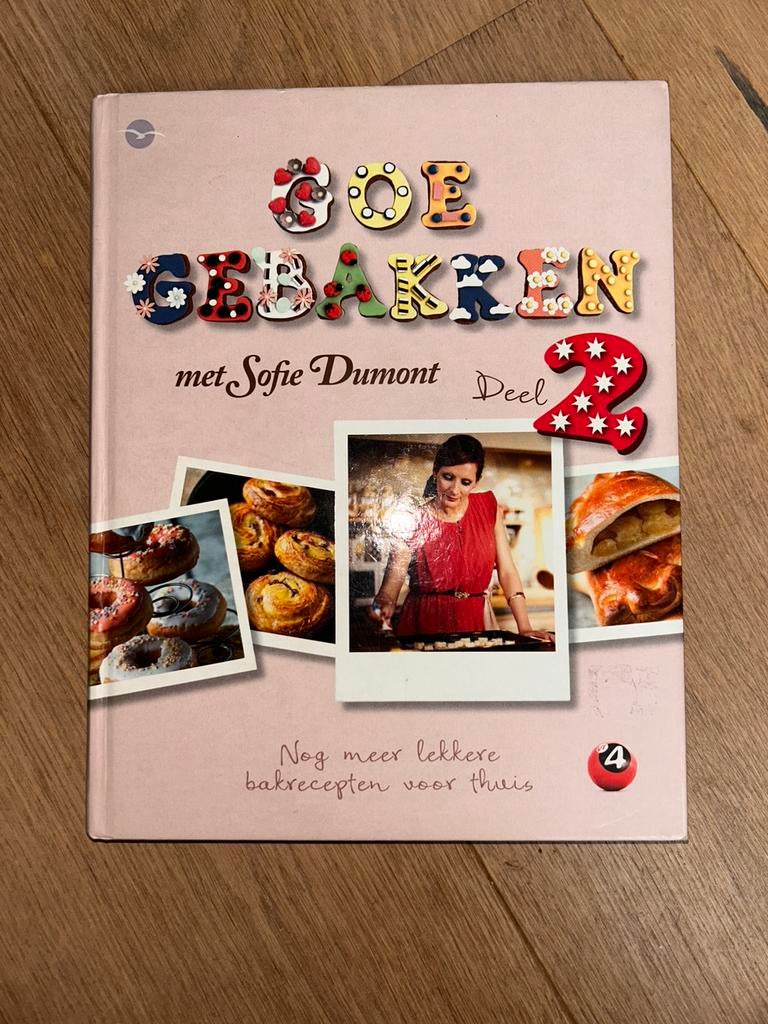 Sofie Dumont - 2 goe gebakken, Enlèvement ou Envoi, Sofie Dumont, Gâteau, Tarte, Pâtisserie et Desserts