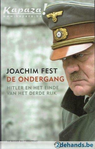 De ondergang. Hitler en het einde v. het Derde Rijk, Boeken, Oorlog en Militair, Gelezen, Ophalen of Verzenden
