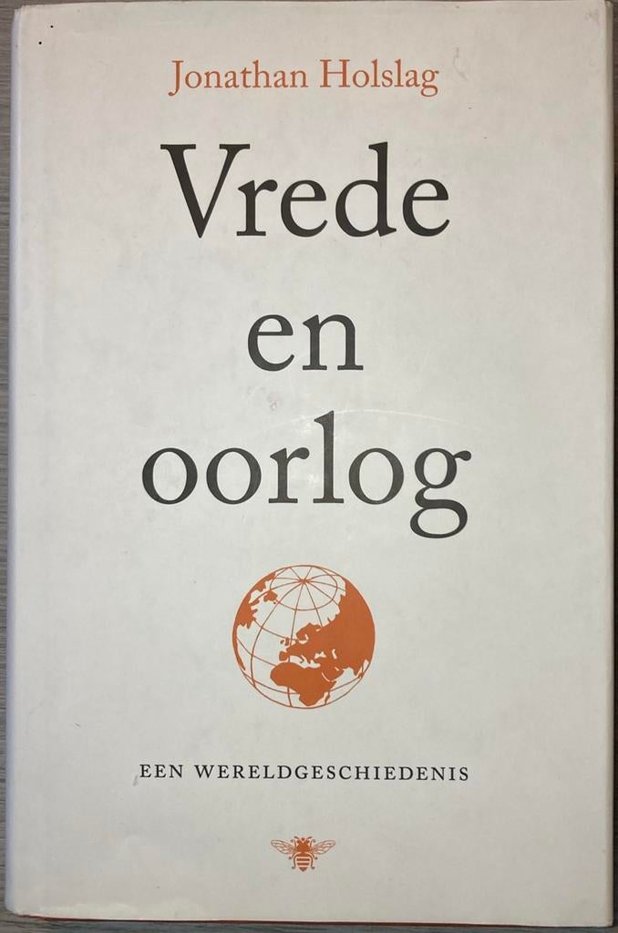 Jonathan Holslag - Vrede en oorlog, Boeken, Ophalen of Verzenden, Jonathan Holslag