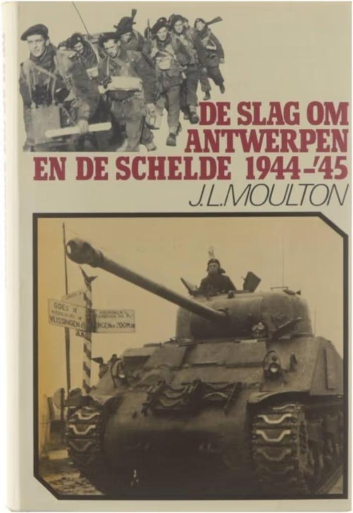 De slag om Antwerpen en de Schelde 1944 -'45, Ophalen of Verzenden, Gelezen