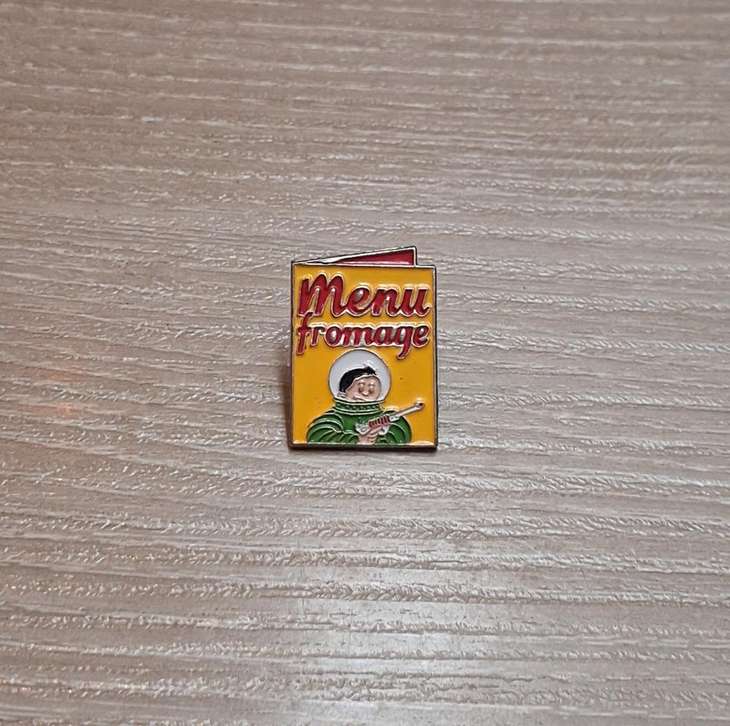 PIN - MENU FROMAGE, Envoi, Utilisé, Autres sujets/thèmes, Insigne ou Pin's