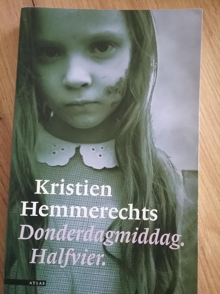 Kristien Hemmerechts - "Donderdagmiddag . Halfvier" - roman, Boeken, Ophalen, Gelezen, Kristien Hemmerechts