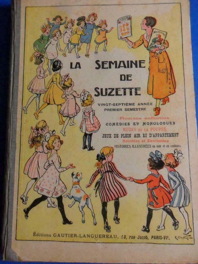 La semaine de Suzette - Editions Gauttier Languereau - 1930, Une BD, Enlèvement ou Envoi, Utilisé