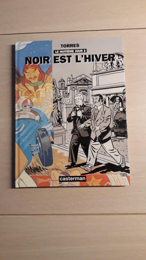 Huitième Jour Tome 2 Noir est L'Hiver EO  - NEUF, Enlèvement ou Envoi, Neuf