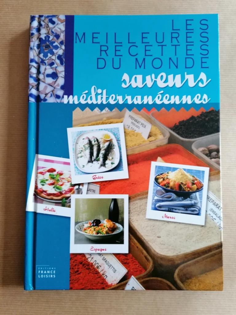 Les meilleures recettes du monde : Saveurs méditerranéennes, Livres, Enlèvement ou Envoi, Utilisé, France