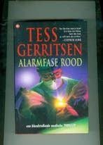 Alarmfase rood Tess Gerritsen, Ophalen of Verzenden, Zo goed als nieuw