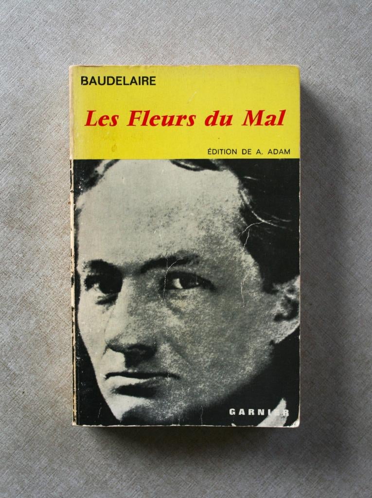 Baudelaire : Les fleurs du mal., Enlèvement ou Envoi, Utilisé, Europe autre