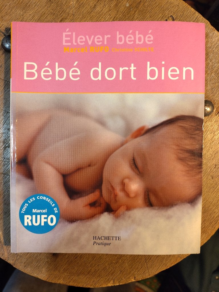 Livre Bébé dort bien Hachette pratique, Enlèvement ou Envoi