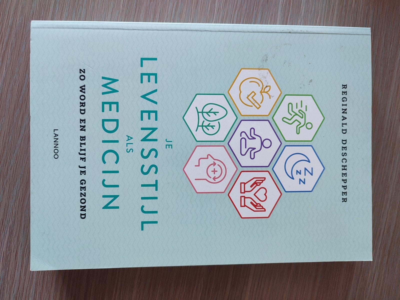 Reginald Deschepper - Je levensstijl als medicijn, Boeken, Gezondheid, Dieet en Voeding, Ophalen, Reginald Deschepper