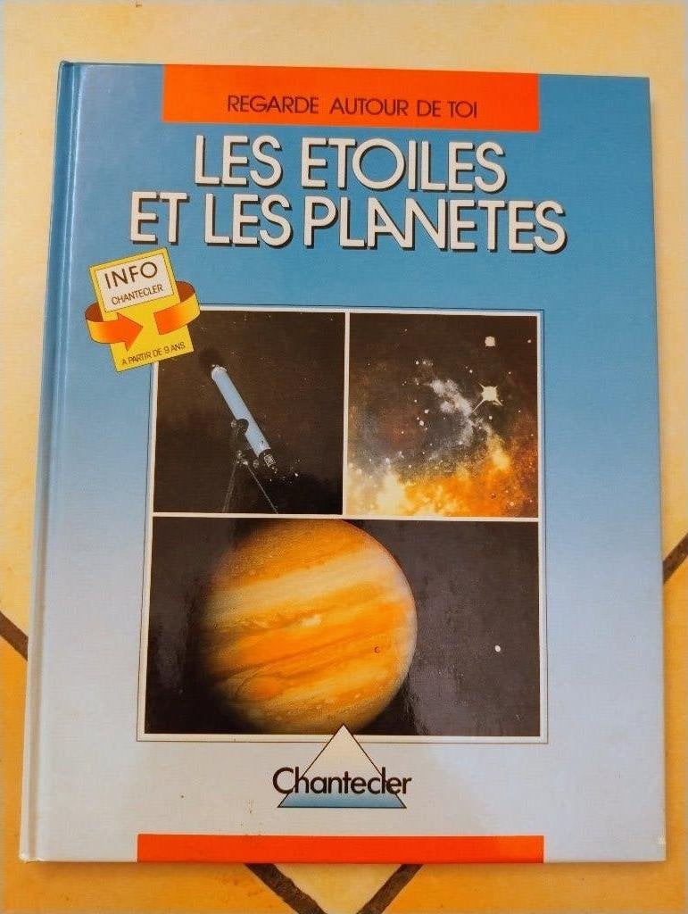 Les étoiles et les planètes, Non-fictie, Ophalen of Verzenden, Zo goed als nieuw, Editions Chantecler
