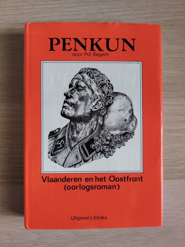 PENKUN - VLAANDEREN en het OOSTFRONT, Tweede Wereldoorlog, Pol Segers, Ophalen of Verzenden, Zo goed als nieuw