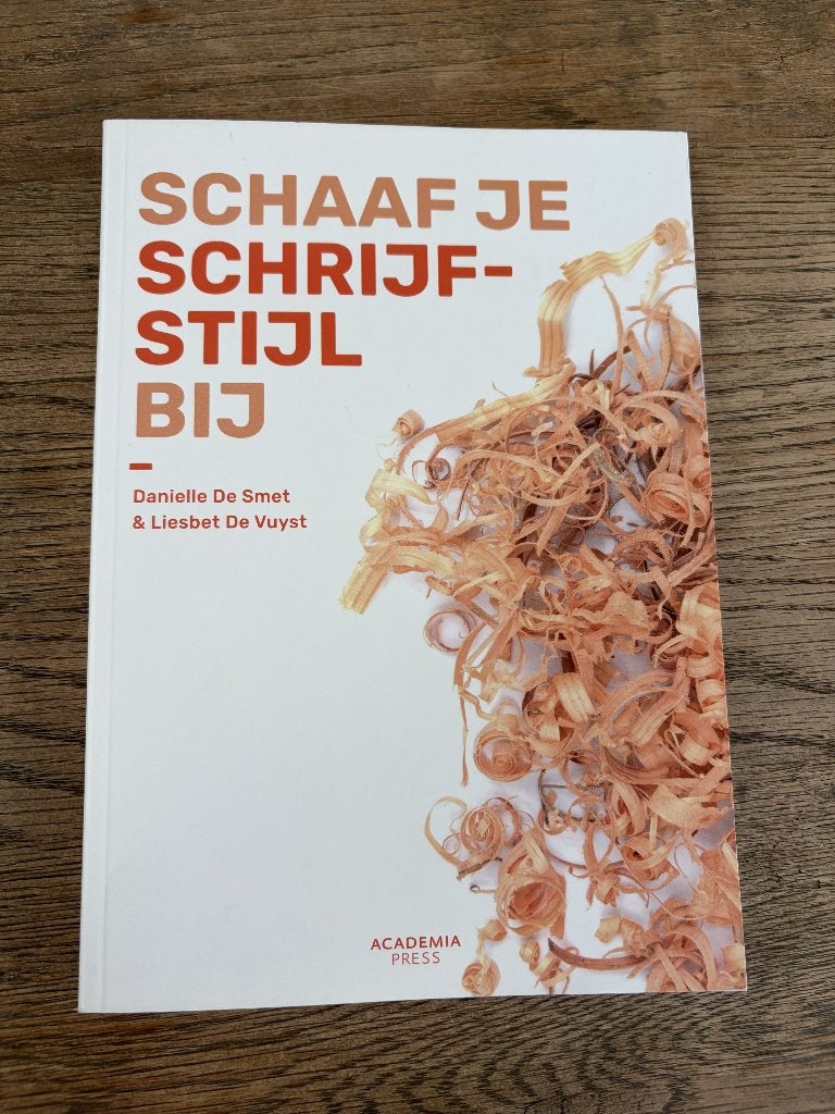 Schaaf je schrijfstijl bij (Rechtspraktijk), Ophalen