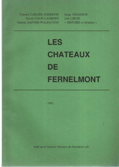 LES CHATEAUX DE FERNELMONT, Enlèvement ou Envoi, Comme neuf, COLLECTIF