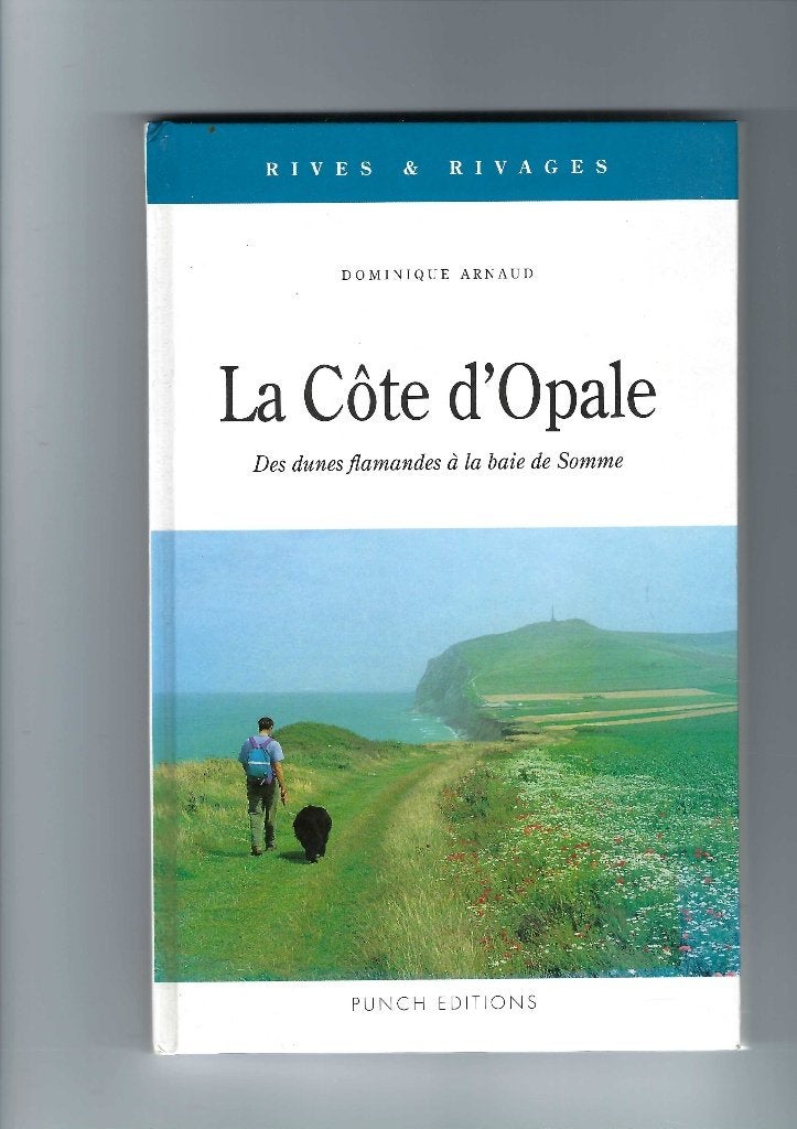 La Côte d'Opale, Envoi, Utilisé
