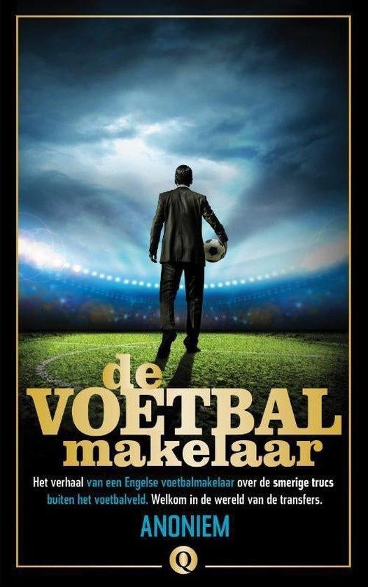 Te Koop Boek DE VOETBALMAKELAAR Anoniem, Anoniem, Ophalen of Verzenden, Zo goed als nieuw, Balsport