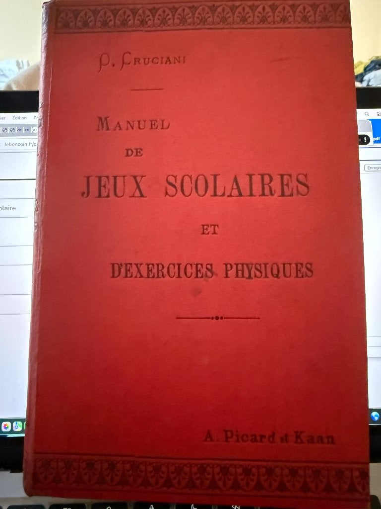 Manuel de jeux scolaires et d'exercices, CRUCIANI, 1888, Antiquités & Art, Envoi