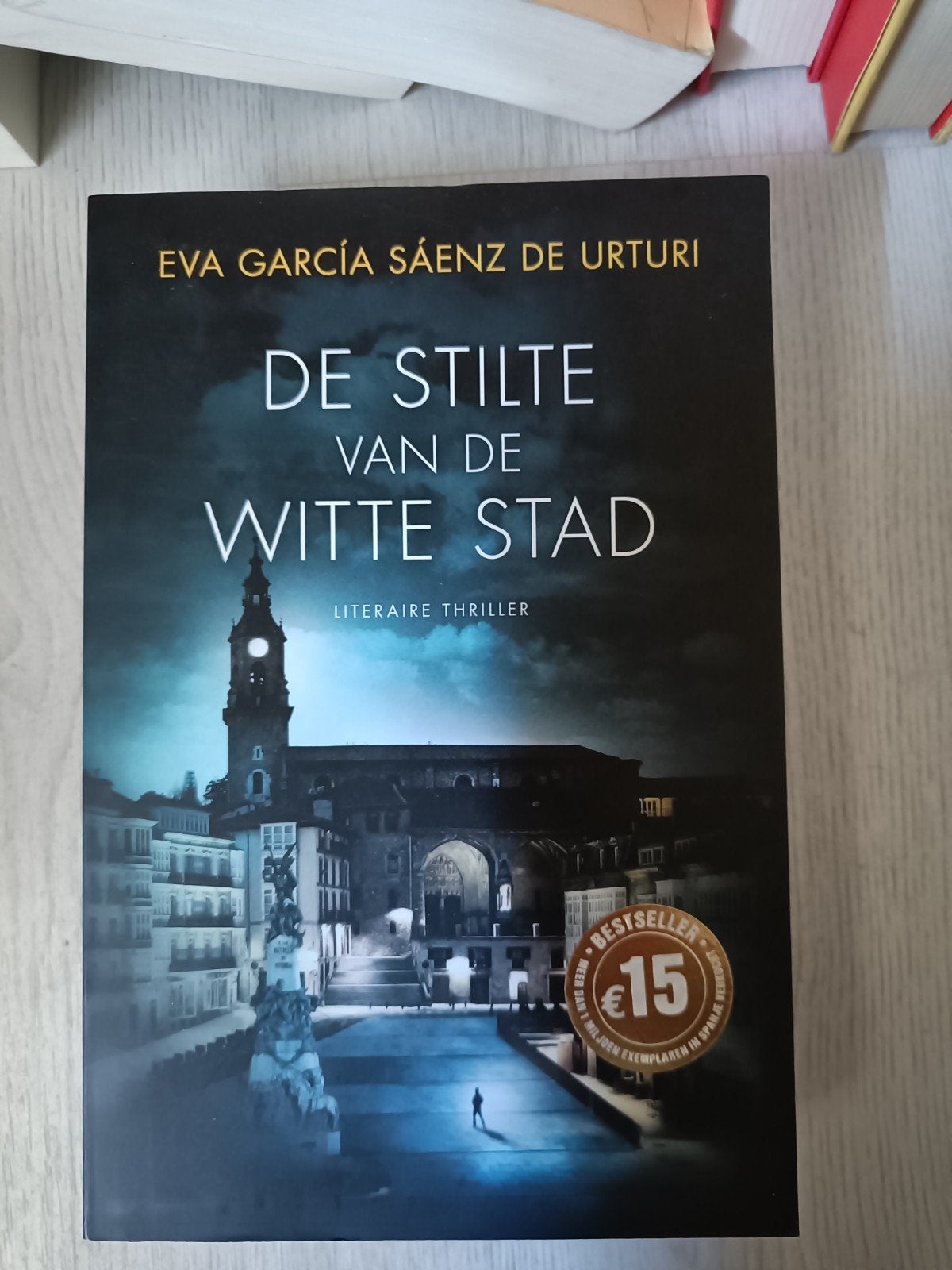 Eva García Sáenz de Urturi - De stilte van de witte stad, Ophalen, Eva García Sáenz de Urturi