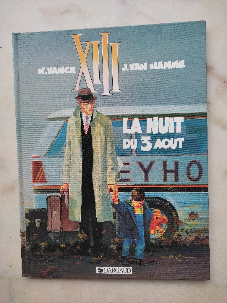 XIII : La nuit du 3 août., Une BD, Enlèvement ou Envoi, Neuf, Vance - Van Hamme